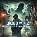 Clouds of Witness The Lord Peter Wim..., Dorothy L. Sayers