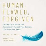 Human, Flawed, Forgiven, Selma J. Geis