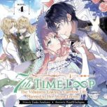 7th Time Loop The Villainess Enjoys ..., Touko Amekawa