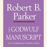 The Godwulf Manuscript, Robert B. Parker