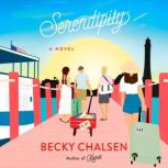 Serendipity, Becky Chalsen