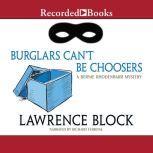 Burglars Can't Be Choosers, Lawrence Block