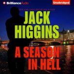 A Season in Hell, Jack Higgins