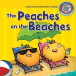 The Peaches on the Beaches, Brian P. Cleary