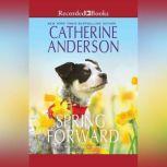 Spring Forward, Catherine Anderson
