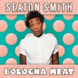 Seaton Smith Bologna Meat, Seaton Smith