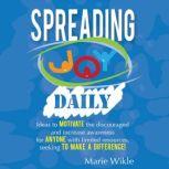 Spreading Joy Daily, Marie Wikle