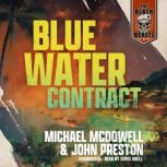 Blue Water Contract, Michael McDowell