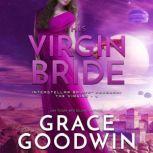 His Virgin Bride, Grace Goodwin