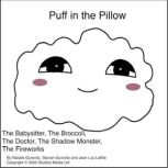 Puff in the Pillow, Natalie Gurevitz