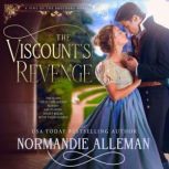 The Viscounts Revenge, Normandie Alleman