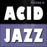 Acid Jazz, Vol. 12, Antonio Smith