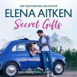 Secret Gifts, Elena Aitken