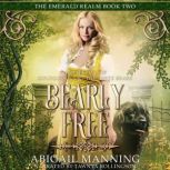Bearly Free, Abigail Manning
