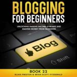 Blogging For Beginners, Brian Scott Fitzgerald