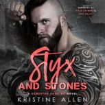 Styx and Stones, Kristine Allen
