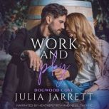 Work and Play, Julia Jarrett