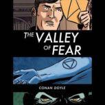 The Valley of Fear, Sir Arthur Conan Doyle