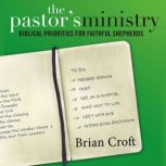 The Pastors Ministry, Brian Croft