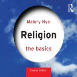 Religion The Basics, Malory Nye