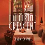 The Fertile Crescent, Chadwick Wall