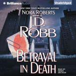 Betrayal in Death, J. D. Robb