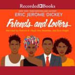 Friends and Lovers, Eric Jerome Dickey