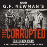 G.F. Newmans The Corrupted Series 3..., G. F. Newman