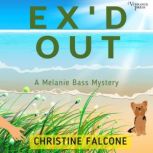 Exd Out, Christine Falcone