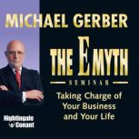 The EMyth Seminar, Michael E. Gerber
