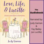 Love, Life, and Lucille, Judy Gaman