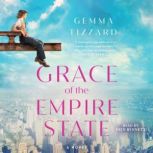 Grace of the Empire State, Gemma Tizzard