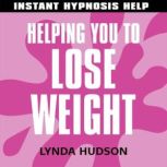 Helping You to Lose Weight, Lynda Hudson