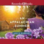 An Appalachian Summer, Ann H. Gabhart