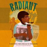 Radiant, Vaunda Micheaux Nelson