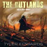 The Outlands, Tyler Edwards