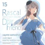 Rascal Does Not Dream of a Dear Frien..., Hajime Kamoshida