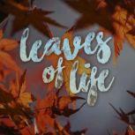 Leaves of Life, Angie Caneva