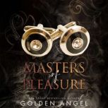 Masters of Pleasure, Golden Angel