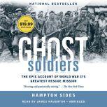 Ghost Soldiers, Hampton Sides