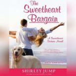 The Sweetheart Bargain, Shirley Jump