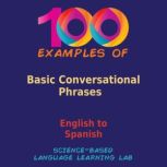 100 Examples Of Basic Conversational ..., ScienceBased Language Learning Lab