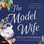 The Model Wife, Tricia Stringer
