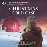 Christmas Cold Case, Maggie K. Black