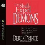 They Shall Expel Demons, Derek Prince