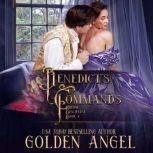 Benedicts Commands, Golden Angel