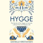 Hygge, Danielle Kristiansen