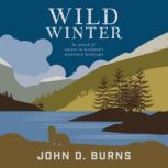 Wild Winter, John D. Burns