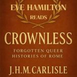 Crownless, J. H. M. Carlisle