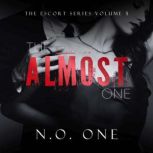 The Almost One, N.O. One
